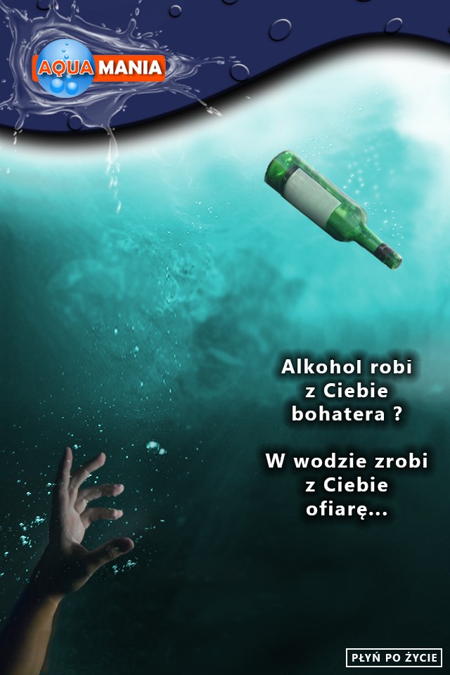 plakat alkohol - szanuj wodę - akcja edukacyjna - Aquamania